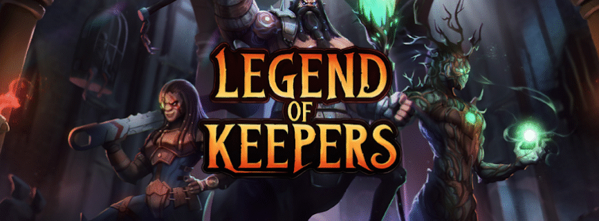 Legend Of Keepers